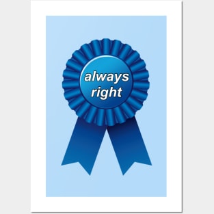 Always right ribbon Posters and Art